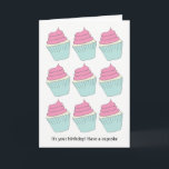 Funny Pink and Aqua Eat Cupcakes Carte d'anniversa<br><div class="desc">Les gâteaux sont les meilleurs,  surtout pour votre anniversaire ! Faites savoir à quelqu'un que c'est bon de se déchaîner avec les cupcakes pour un jour spécial !</div>