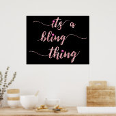 Funny Pink Girly Bling Gezegde Poster (Keuken)