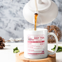 Funny Pink Hot Tea Prescription Tea Coffee Mok