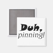 Funny pinterest cite des aimants frigidaires uniqu (Recto/Verso)