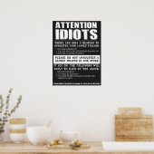 Funny Pistool Store Sign. "Attentie Idiots" Poster (Keuken)