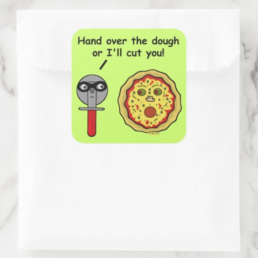 Funny Pizza Cutter Dough Pun Vierkante Sticker (Tas)