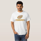 Funny Pizza Lover Humoureuze Pizzaoloog T-shirt (Voorkant volledig)
