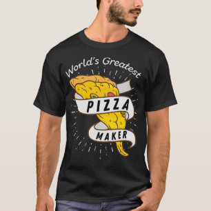 Funny Pizza Lover Pizza Delivery Man Pizza Maker T-shirt