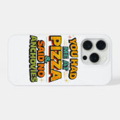 Funny Pizza Quote iPhone Case – You Had Me At Pizz (Verso Horizontal)