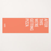 Funny Pizza Quote Oranje Yoga Mat (Voorkant (horizontaal))