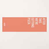 Funny Pizza Quote Oranje Yogamat (Voorkant (horizontaal))