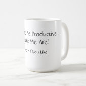 Funny Planned Productive Mug (Devant droit)