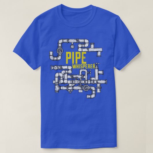 Funny Plumber Plumbing Pipe Whisperer Water Pipe T-shirt (Design voorkant)