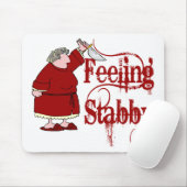 Funny PMS Stabby Muismat (Met muis)