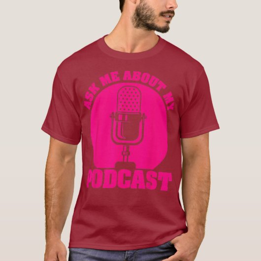 Funny Podcast Gift for Men Women Cool Podcaster T-shirt (Voorkant)