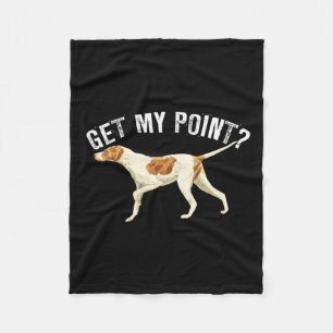 Funny Pointer Dog krijgt m'n punt Bird Hondenliefh Fleece Deken