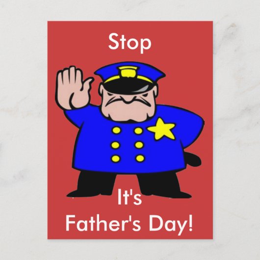 Funny Policeman Stop het is Vaderdag Briefkaart (Voorkant)