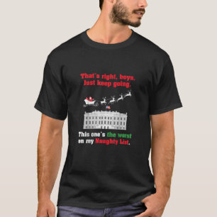 Funny Political Anti Biden staat op de Naughty Lis T-shirt
