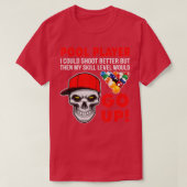 Funny Pool Billiards die ik beter kon afschieten T-shirt (Design voorkant)