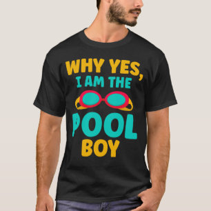 Funny Pool Boy Swimmer Fun Swimming T-shirt