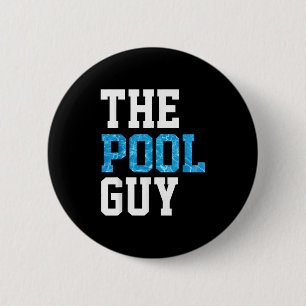 Funny Pool Guy T Shirt - Voor Zwembadexpert Ronde Button 5,7 Cm