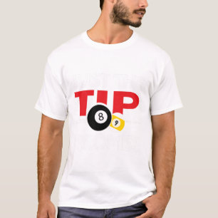 Funny Pool Player Biljart T Shirt Alleen de tip I