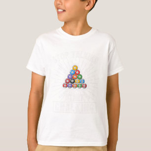 Funny Pool Player Quote Billiard Stop met Star spr T-shirt