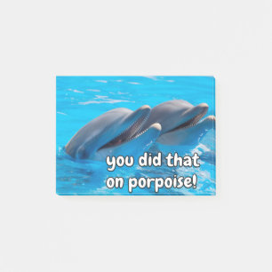 Funny Porpoise Memes Funny Dolphin Gezegden Quotes Post-it® Notes