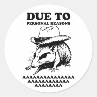 Funny Possum, om persoonlijke redenen AAAAAAAAA Ronde Sticker