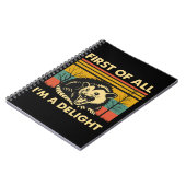 Funny Possum Quote - First of All I'm a Delight Notitieboek (Linkerzijde)