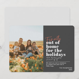Funny Post Covid, eindelijk uit Home Grey Foto Feestdagenkaart