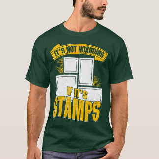 Funny Postage Stamp Collector Gift T-shirt