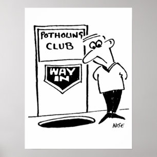 Funny Potholing Club Entrance in Floor Cartoon Poster