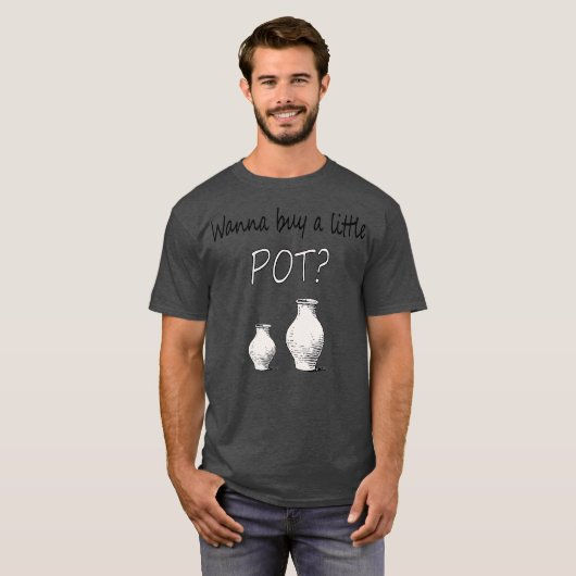 Funny Pottery-maker wil een klein potje kopen T-shirt (Voorkant volledig)