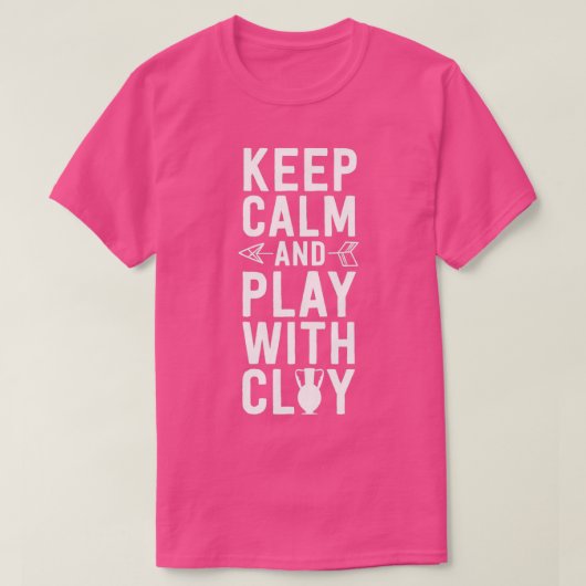 Funny Pottery Shirt voor vrouwen houdt kalm en spe (Design voorkant)