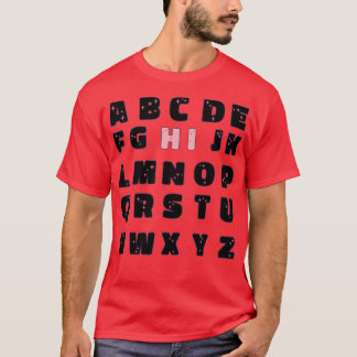 Funny Pre K Kindergarten Hi Alphabet Terug naar Sc T-shirt