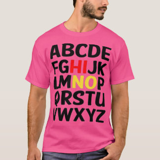 Funny Pre K Kindergarten Hi Alphabet Terug naar Sc T-shirt