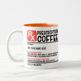 Funny Prescription Coffee Tweekleurige Koffiemok