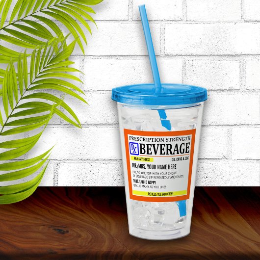 Funny Prescription Label Acryl Drinkbeker