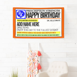 Funny Prescription Label Happy Birthday Spandoek