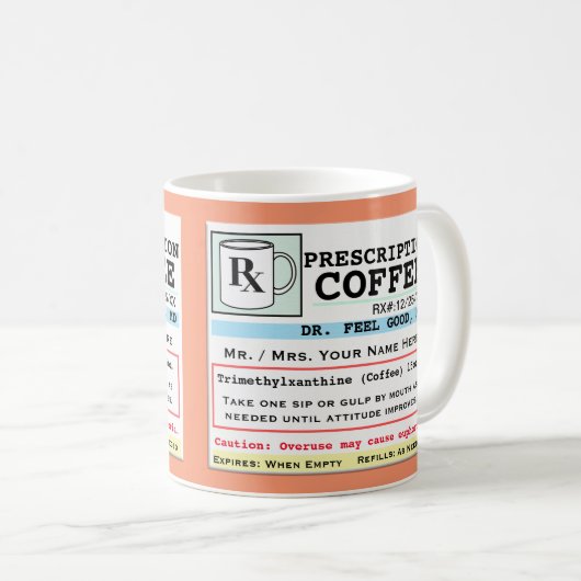 Funny Prescription RX Coffee Mok (Voorkant rechts)