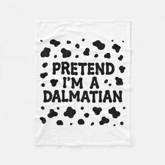 Funny Pretend I'm A Dalmatian Dog Lazy Halloween D Fleece Deken (Voorkant)