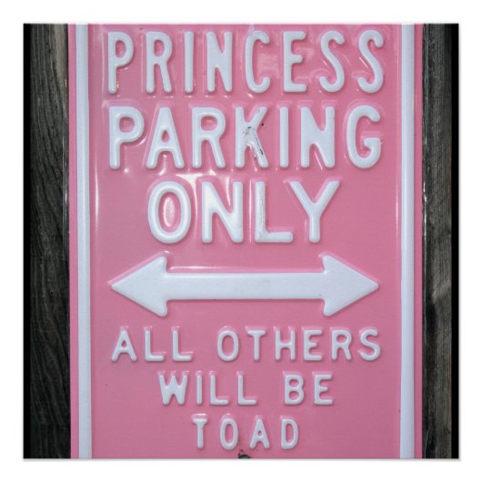 Funny Princess Parking Signe seulement (Devant)