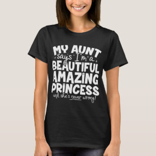 Funny Princess Unique Gift voor Niece van tante va T-shirt