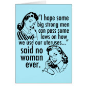 Funny Pro Choice Feminist Women Birthday Card (Devant)