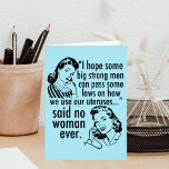 Funny Pro Choice Feminist Women Birthday Card<br><div class="desc">Une drôle de carte d'anniversaire féministe avec des femmes vintages mignonnes aux coiffures rétro : j'espère que certains grands hommes forts peuvent adopter des lois sur la façon d'utiliser nos utérus... n'a jamais dit aucune femme. Les droits des femmes sont exposés dans un dessin politique d'humour pro-choix pour les personnes...</div>