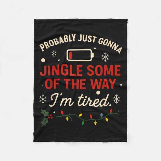 Funny Probably Just Gonna Jingle Some Of The Way I Fleece Deken (Voorkant)