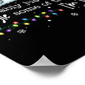 Funny Probably Just Gonna Jingle Some Of The Way I Poster (Hoek)