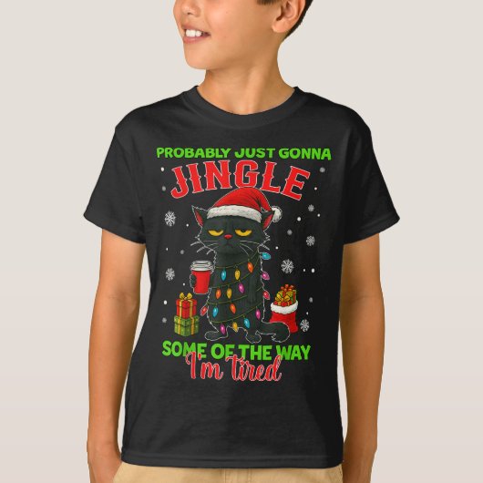 Funny Probably Just Gonna Jingle Some Of The Way I T-shirt (Voorkant)
