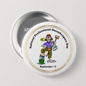 Funny Professional Housekeepers Day Button (Voorkant /achterkant)