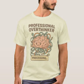 Funny Professional Overthinker Brain Cartoon T-shirt (Voorkant)
