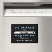 Funny Programmer Coding Magneet (Insitu (Vaatwasser))