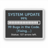 Funny Programmer Coding Sticker (Voorkant)