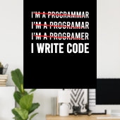 Funny Programmer I Wite Code Poster (Thuiskantoor)